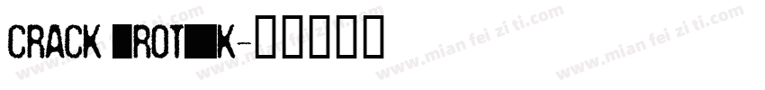 Crack Grotesk字体转换